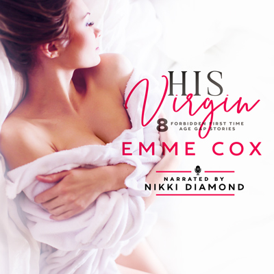 Audiobook cover of His Virgin (Audio) by Emme Cox