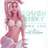Audiobook cover of Rough & Risky (Audio) by Emme Cox