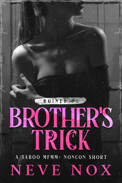 Ebook cover of Brother's Trick by Neve Nox