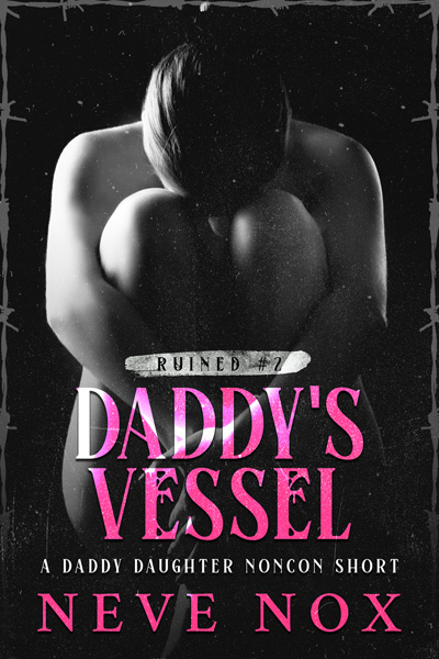 Ebook cover of Daddy's Vessel by Neve Nox