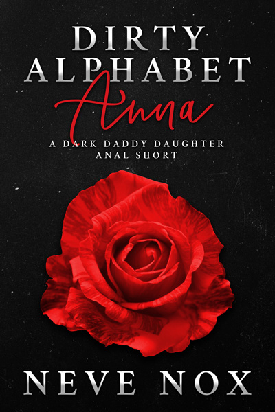 Ebook cover of Dirty Alphabet - Anna by Neve Nox