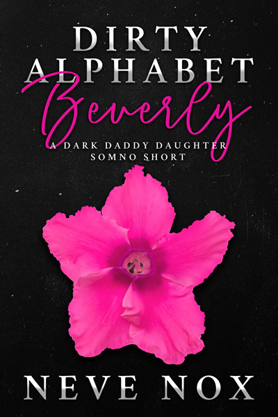 Ebook cover of Dirty Alphabet - Beverly by Neve Nox