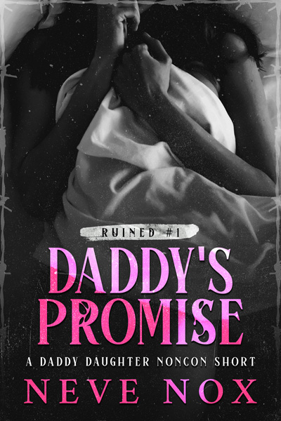 Ebook cover of Daddy's Promise by Neve Nox