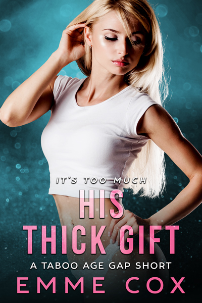 Ebook cover of His Thick Gift by Emme Cox