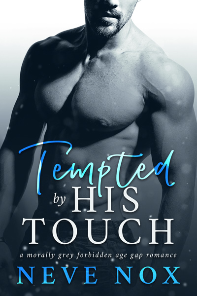 Ebook cover of Tempted by His Touch by Neve Nox