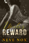 Ebook cover of Uncle's Reward by Neve Nox