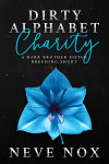 Ebook cover of Dirty Alphabet - Charity by Neve Nox