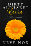 Ebook cover of Dirty Alphabet - Keira by Neve Nox