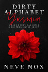 Ebook cover of Dirty Alphabet - Yasmin by Neve Nox