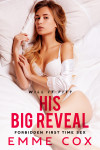 Ebook cover of His Big Reveal by Emme Cox