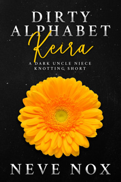 Ebook cover of Dirty Alphabet - Keira by Neve Nox