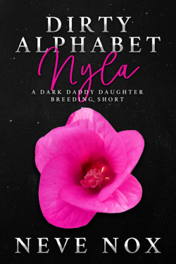 Ebook cover of Dirty Alphabet - Nyla by Neve Nox