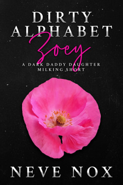 Ebook cover of Dirty Alphabet - Zoey by Neve Nox