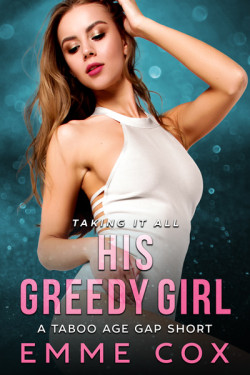 Ebook cover of His Greedy Girl by Emme Cox