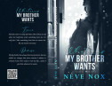 Print book cover of Whatever My Brother Wants (Print) by Neve Nox